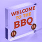 Welcome To The BBQ Sign Engraved Garden Signs And Plaques Man Cave Shed Sign