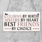 Cousin Keepsake Best Friend Sister Gift For Christmas Birthday Family Love Sign