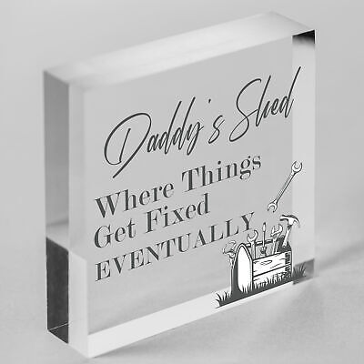 DADDY'S SHED Fixed Eventually Sign Fathers Day Hanging Plaque Man Cave Dad Gift