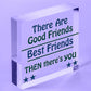 Christmas Gift For Best FRIEND Wood Heart Funny Friendship Gift Birthday Plaque