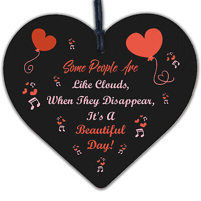 Some People Are Like Clouds Novelty Wooden Hanging Heart Plaque Friendship Gift