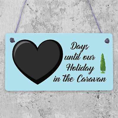 CHALKBOARD Countdown To Caravan Holiday Caravan Sign Funny Novelty Caravan Gift