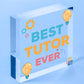 BEST TUTOR EVER Gift Engraved Heart Thank You Gift For Teacher Friend Keepsake