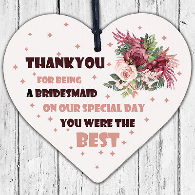 Thank You For Being A Bridesmaid Wooden Hanging Heart Wedding Favour GIFT Plaque