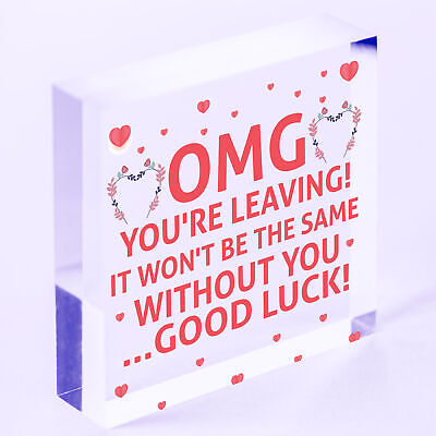 OMG You're Leaving! Wooden Hanging Heart Work Colleague Leaving Present Gift