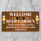 Chalk Welcome To The Beer Garden Hanging Wall Sign Landlord Pub Garden Sign Gift