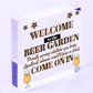 Chalk Welcome To The Beer Garden Hanging Wall Sign Landlord Pub Garden Sign Gift