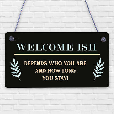 Welcome Sign WELCOME ISH Hanging Door Sign Funny Wall Decor Home Sign