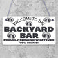 Welcome Backyard Bar Sign Hanging Home Bar Sign Garden Plaque Alcohol Gift