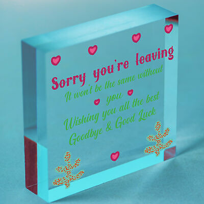 Sorry You're Leaving Boss Friend Colleagues Leaving New Job Gift Good Luck Signs