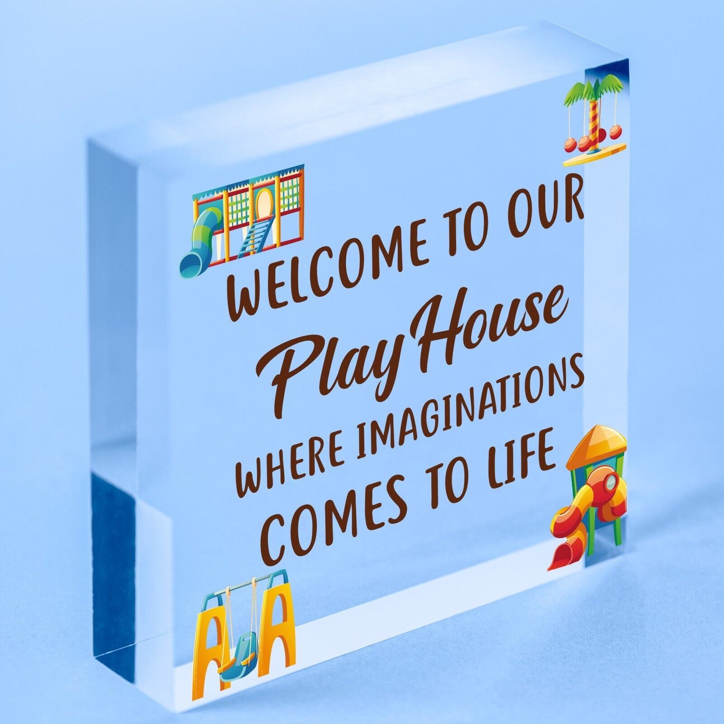 Welcome To Our Playhouse Sign Garden PLAYROOM Plaque Daughter Son Gift