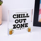 Chill Out Zone Man Cave Shed SummerHouse Sign Hot Tub Home Wall Door Plaque Gift