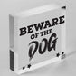 Beware Of The Dogs Novelty Wooden Hanging Shabby Chic Plaque Dog Owner Sign Gift