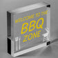 Funny BBQ Sign Barbecue Sign Welcome Sign Garden Summerhouse Outdoor Sign