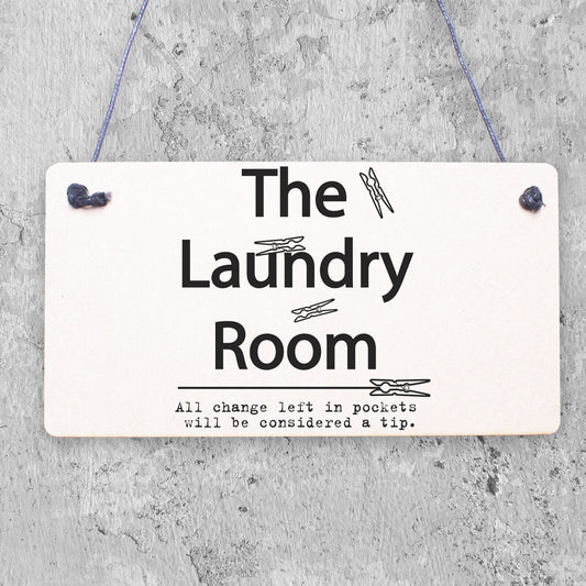 Rectangle Sign Perfect Gift Laundry Room Wooden Sign Wooden Funny Gift