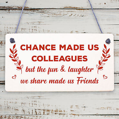 Chance Made Us Colleagues Hanging Work Friend Plaque Thank You Leaving Job Gift