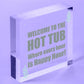 Novelty Hot Tub Sign Hanging Garden Sign Alcohol Sign Gift For Family New Home