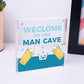 Man Cave Engraved Hanging Plaque Gift For Him Home Bar Garage Shed Signs