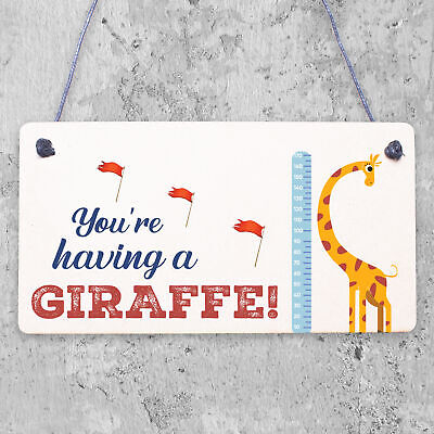 You're Having A Giraffe Plaque Funny Friendship Gifts Birthday Best Friend Signs