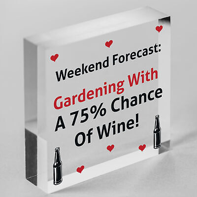 Forecast Gardening Wine Funny Garden Shed Alcohol Hanging Plaque Friendship Sign