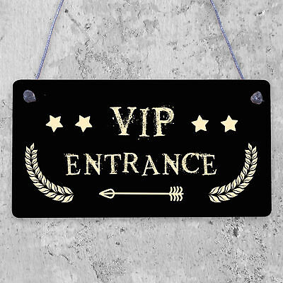 VIP ENTRANCE Party Awards Night Bar Plaque Party Decoration Gift Man Cave Sign