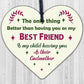 Best Friend Godmother Gifts Wooden Heart Plaque Thank You Friendship Keepsake