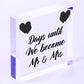 Wedding Mr & Mrs Marriage Countdown Acrylic Sign Husband Free Standing Plaque