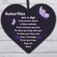 Butterfly Memorial Bereavement Family Mum Dad Nan Grandad Love Plaque Sign