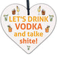 Vodka Novelty Funny Wood Heart Sign Alcohol Home Bar Friendship Gift Plaque