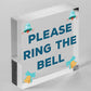 PLEASE RING THE BELL House Door Hanging Plaque Garden Home Decor Sign Notice