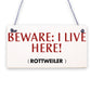 BEWARE I LIVE HERE Rottweiler Hanging Outdoor Dog Warning Sign Gate Security NEW