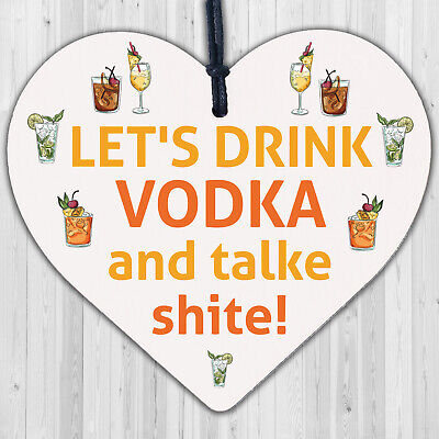 Vodka Novelty Funny Wood Heart Sign Alcohol Home Bar Friendship Gift Plaque