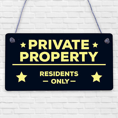 PRIVATE PROPERTY RESIDENTS ONLY Hanging Plaque NO PUBLIC RIGHT OF WAY Sign