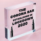 Funny Bar Sign For Garden Man Cave Home Bar Lockdown Corona Bar Alcohol Gift