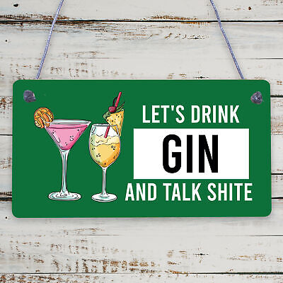 Lets Drink Gin Funny Alcohol Gift Man Cave Home Bar Hanging Plaque Pub Sign Gift