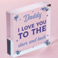 Daddy Dad Gift Love You Fathers Day Acrylic Block Sign Daughter Son Thank You