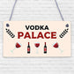 Vodka Palace Alcohol Friendship Gift Man Cave Home Bar Pub Plaque Kitchen Sign