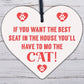 Best Seat Move The Cat Novelty Wooden Hanging Heart Plaque Funny Pets Gift Sign