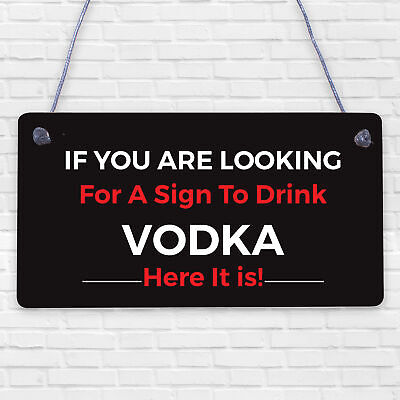 Funny Vodka Sign For Home Bar Novelty Bar Decor Sign Alcohol Gift For Friend