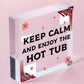 Funny Hot Tub Sign Hanging Garden Shed Summerhouse Decking Shed Sign Family Gift