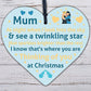 Mum Memorial Gift Christmas Tree Bauble Grave Wood Hanging Heart Decoration Sign