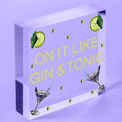 Handmade Plaque Gift For Gin Lovers Funny Gin And Tonic Bar Sign Keepsake Gift