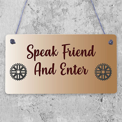 Speak Friend & Enter MAN CAVE GIFT Shed Door Hanging Plaque Dad Pub Bar Sign