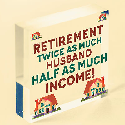 Retirement Twice As Much Husband Novelty Wooden Hanging Plaque Retiring Present