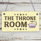 The Throne Room Toilet Bathroom Plaque Shabby Chic Ladies Gents Sign Funny Gift