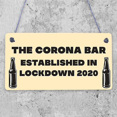 Funny Bar Sign For Garden Man Cave Home Bar Lockdown Corona Bar Alcohol Gift