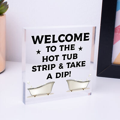 Funny Hot Tub Sign Engraved Wood Sign Wall Door Sign Summerhouse Shed Plaque