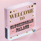 Welcome To Cluckingham Palace Novelty Wooden Hanging Plaque Chicken Hen Sign