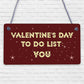 Funny Valentines Day Card For Him Her TO DO LIST Joke Husband Wife Card