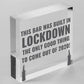 Lockdown Bar Built 2020 Funny Home Bar Sign Man Cave Shed Sign Alcohol Gift